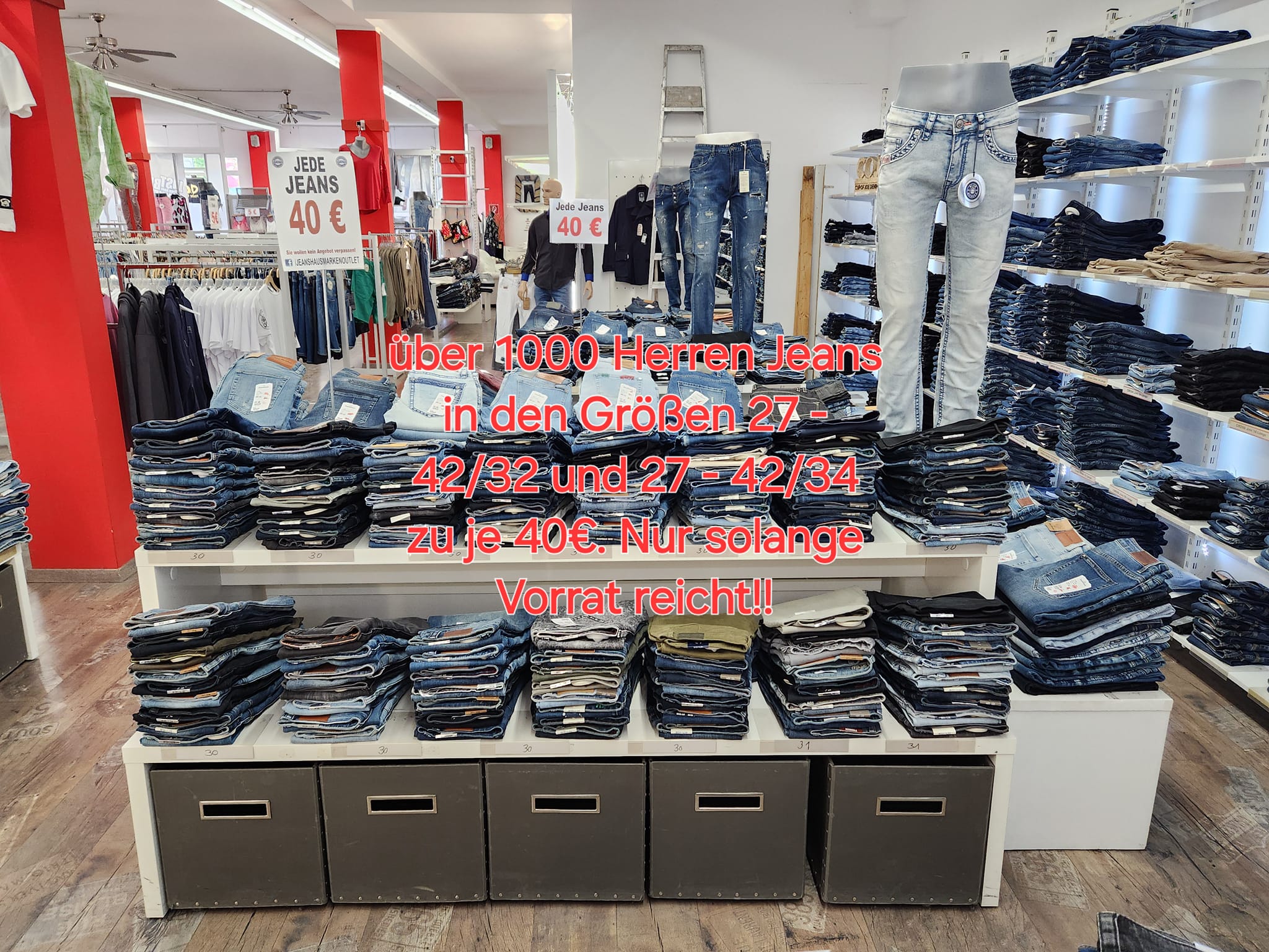 Über 1000 Herren Jeans in den Größen 27 - 42/32 und 27 - 42/34 zu je 40€. Nur solange Vorrat reicht!